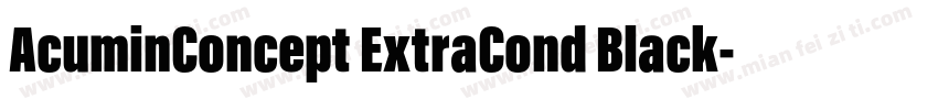 AcuminConcept ExtraCond Black字体转换